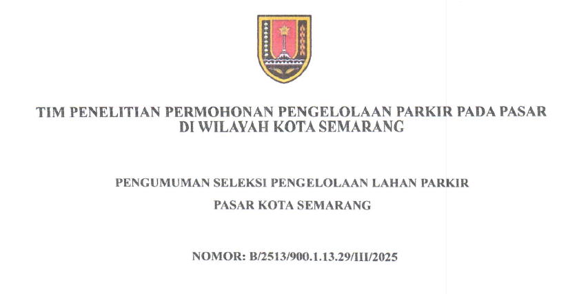 Pengumuman Seleksi Pengelolaan Lahan Parkir Pasar Kota Semarang