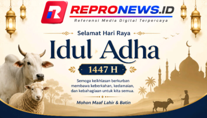 Repronews.id Sampaikan Ucapan Hari Raya Idul Adha 1447 H